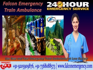 Use Best Train Ambulance from Patna to Delhi at Genuine Cost – Falcon Emergency