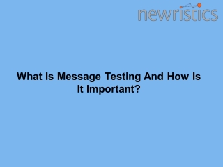 What Is Message Testing And How Is It Important?