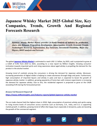 Japanese Whisky Market Revenue, Pricing Trends, Growth Opportunity, Regional Outlook And Forecast To 2025