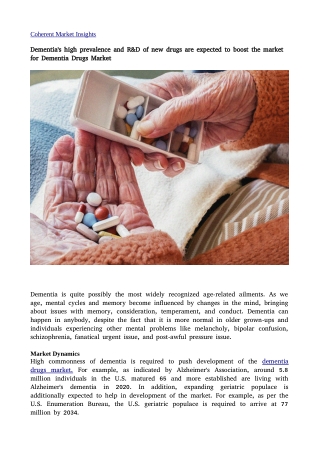 Dementia's high prevalence and R&D of new drugs are expected to boost the market for Dementia Drugs Market