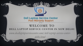 Dell Laptop Service Center in New Delhi, NCR
