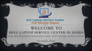Dell Laptop Service Center in Noida Sector 18