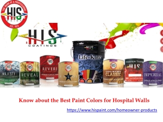 Know about the Best Paint Colors for Hospital Walls