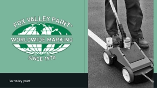 Fox valley paint - athletic field paints, traffic marking paints