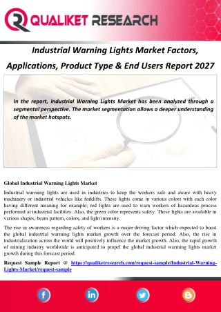 Industrial Warning Lights Market Factors,  Applications, Product Type & End Users Report 2027
