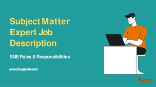 Subject Matter Expert – Job Description and their Role & Responsibilities