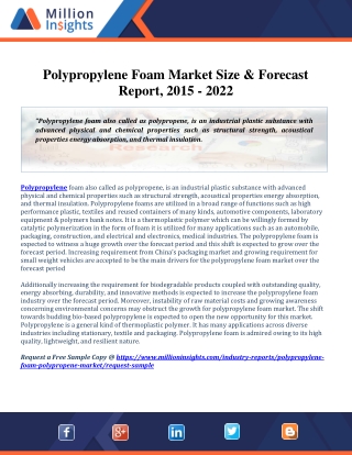 Polypropylene Foam Market Trends, Growth, Key Players and Analysis 2022