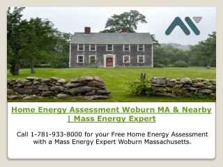 Home Energy Assessment Woburn MA & Nearby | Mass Energy Expert