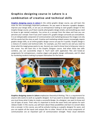 Graphics designing course in Lahore is a combination of creative and technical skills