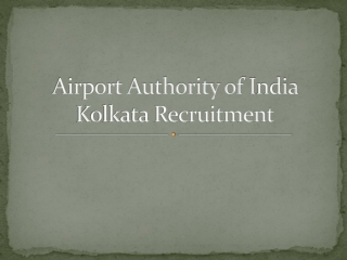 airport authority of India Kolkata recruitment