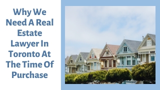 Why there is a need of real estate lawyer Toronto