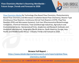 Flow Chemistry Market Is Booming Worldwide - Future Scope ,Trends and Forecast to 2026