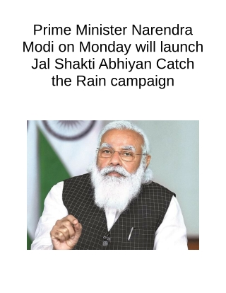 Prime Minister Narendra Modi on Monday Will Launch Jal Shakti Abhiyan Catch the Rain Campaign