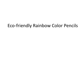 Eco-friendly Rainbow Pencils