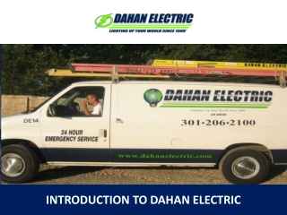 Introduction to Dahan Electic