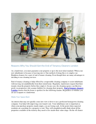 Reasons why you should get the end of tenancy cleaners London