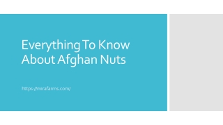 Everything To Know About Afghan Nuts