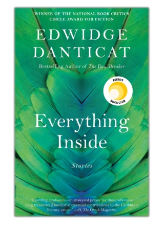 [PDF] Free Download Everything Inside By Edwidge Danticat