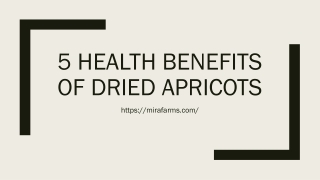 5 Health Benefits of Dried Apricot