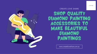 Shop different painting accessories to make beautiful diamond paintings