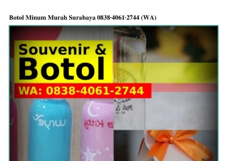 Botol Minum Murah Surabaya 0838•4061•2744{WhatsApp}