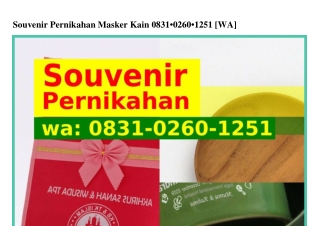 Souvenir Pernikahan Masker Kain 0831•0260•1251(WA)