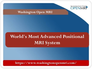World's Most Advanced Positional MRI System