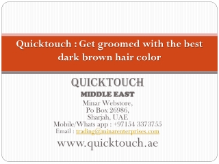 Quicktouch : Get groomed with the best dark brown hair color