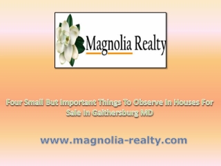 Four Small But Important Things To Observe In Houses For Sale In Gaithersburg MD