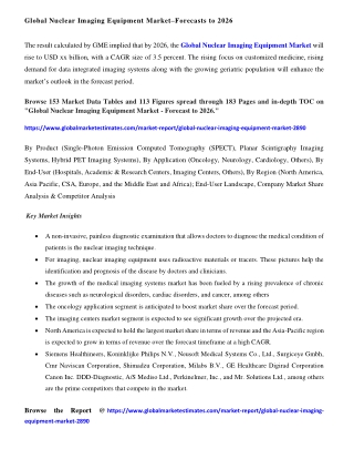 Global Nuclear Imaging Equipment Market - Forecasts to 2026