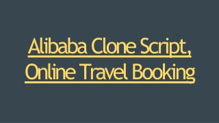 Alibaba Clone Script, Online Travel Booking