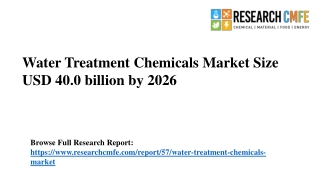 Water Treatment Chemicals Market Size Worth USD 40.0 billion by 2026