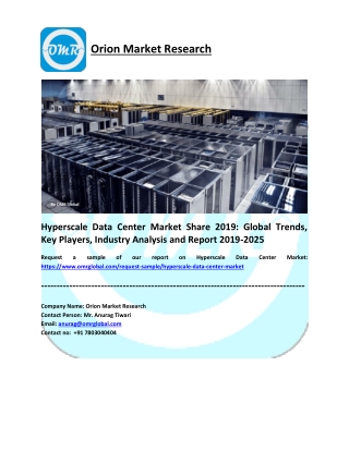 Hyperscale Data Center Market Trends, Research Report, Growth, Opportunities, Forecast 2019-2025