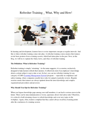 Refresher Training _ What, Why and How!