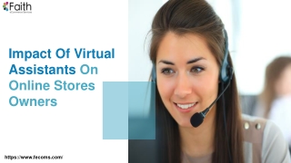 Impact Of Virtual Assistants On Online Stores Owners
