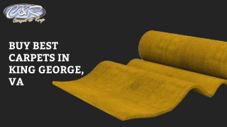 Buy the Best Carpets in King George VA