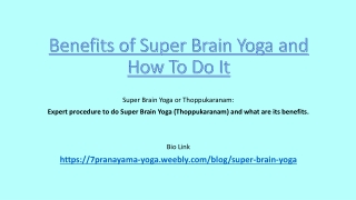 Benefits of Super Brain Yoga and How To Do It