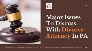 Major Issues To Discuss With Divorce Attorney In PA