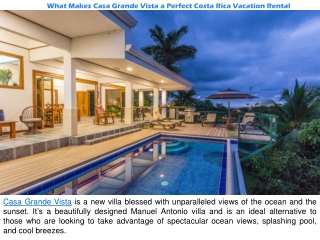 What Makes Casa Grande Vista a Perfect Costa Rica Vacation Rental?