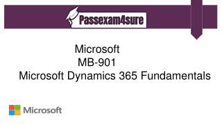 PassExam4Sure | Latest MB-901 Dumps with PDF and MB-901 Questions