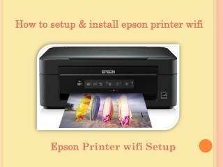 How to setup & install epson printer wifi