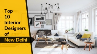 10 Best interior Designers in New Delhi