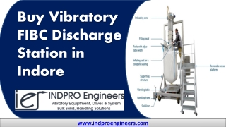 Buy Vibratory FIBC Discharge Station in Indore | INDPRO Engineers