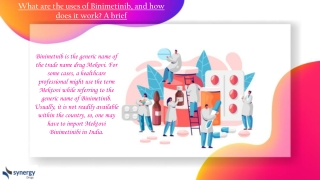 Import Mektovi Binimetinibi in India