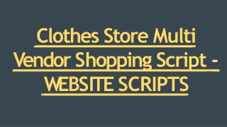 Clothes Store Multi Vendor Shopping Script - WEBSITE SCRIPTS