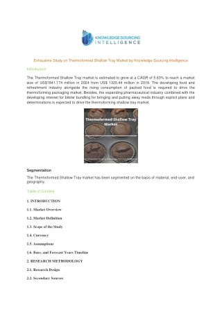 Exhaustive Study on Thermoformed Shallow Tray Market