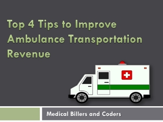 Top 4 Tips to Improve Ambulance Transportation Revenue