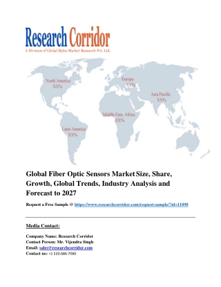 Global Fiber Optic Sensors Market Size, Share, Growth, Global Trends, Industry Analysis and Forecast to 2027