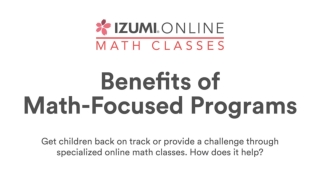 5 Benefits of Online Math Classes for Kids