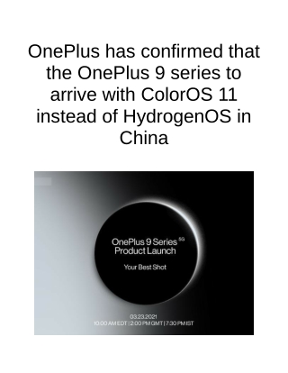 OnePlus Has Confirmed That the OnePlus 9 Series to Arrive With ColorOS 11 Instead of HydrogenOS in China